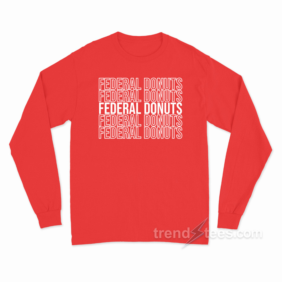 Federal Donuts Long Sleeve Shirt
