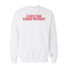 Gays for Eddie Munson Sweatshirt