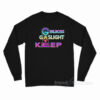Girlboss Gatekeep Gaslight Long Sleeve Shirt