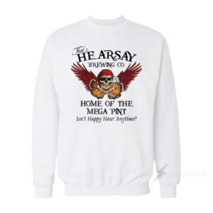 Johnny Depp Hearsay Brewing Co Isn't Happy Hour Anytime Mega Pint Sweatshirt
