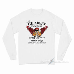 Johnny Depp Hearsay Brewing Co Isn't Happy Hour Anytime Mega Pint Long Sleeve Shirt
