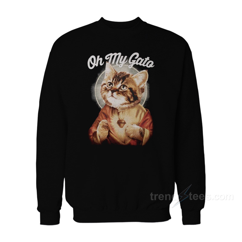 Oh My Gato Sweatshirt