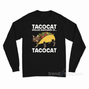 Tacocat Spelled Backward Long Sleeve Shirt