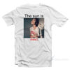 The Sun Is Shining Shing T-Shirt