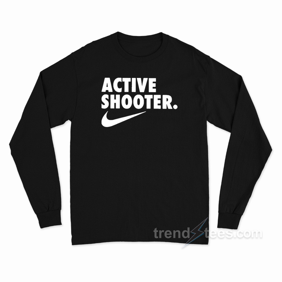 Active Shooter Long Sleeve Shirt