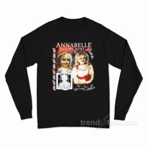 Annabelle Comes Home Long Sleeve Shirt