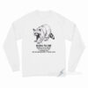 Born To Die I Am Trash Man Raccoon Long Sleeve Shirt