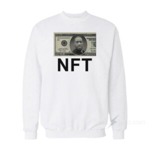 George Floyd $20 Bill NFT Sweatshirt