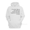 If You Don't Like Me You Should Get Tested Hoodie