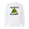 Post Nut Clarity Sweatshirt