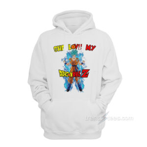 She Love My Dragonball Z Graphic Hoodie