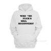 Who The Fuck's MMA Beginners Ren Hiramoto Hoodie