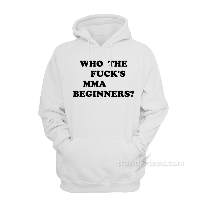 Who The Fuck's MMA Beginners Ren Hiramoto Hoodie