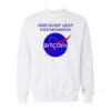 One Giant Leap For Mankind Bitcoin Sweatshirt