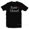 Team Edward Twilight T-Shirt