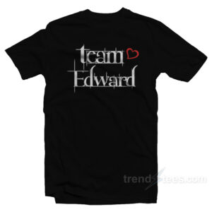 Team Edward Twilight T-Shirt