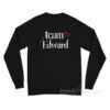 Team Edward Twilight Long Sleeve Shirt
