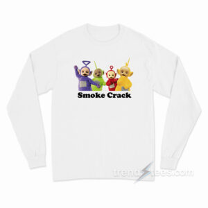 Teletubbies Smoke Crack Long Sleeve Shirt