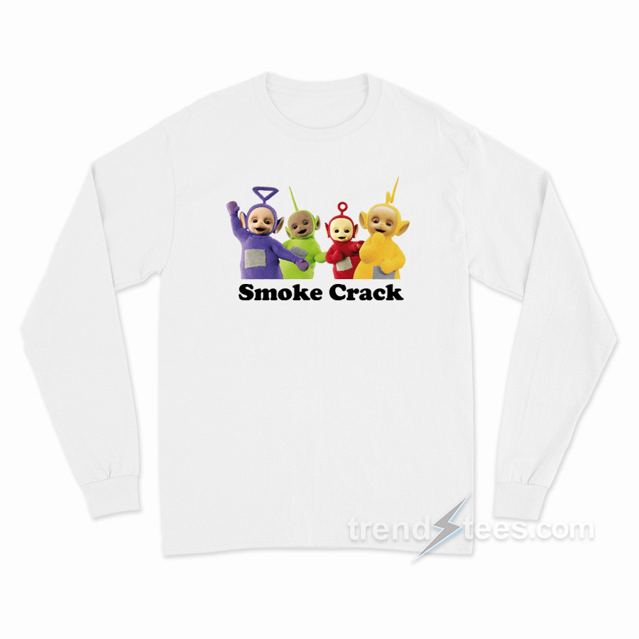 Teletubbies Smoke Crack Long Sleeve Shirt
