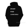 Drugs Piss Anime Girls Hoodie