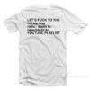 Let's Fuck To The LoFi Hip Hop T-Shirt