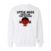 Little Miss Faith In The Future Sweatshirt