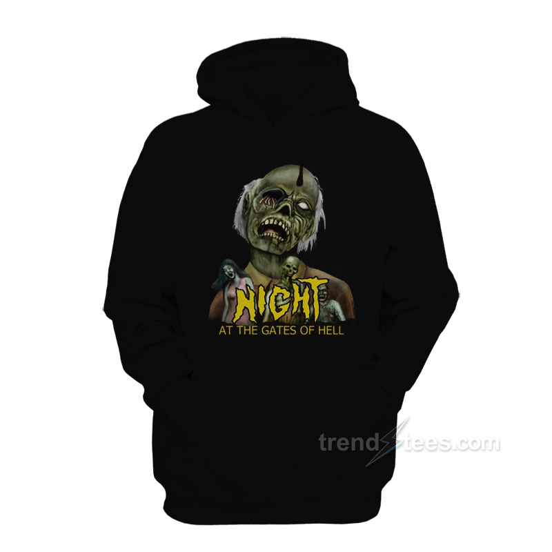 Night at The Gates of Hell Hoodie