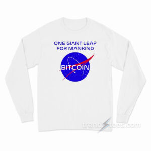 One Giant Leap For Mankind Bitcoin Long Sleeve Shirt