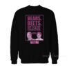 The Office Bears Beets Battlestar Galactica Sweatshirt