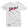 Yes I Cum Fast T-Shirt