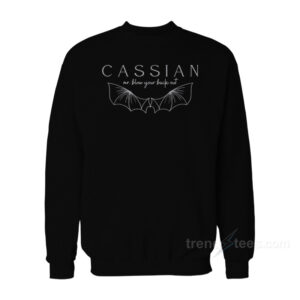 Cassian Mr. Blow Your Back Out Sweatshirt