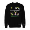 Death Is Coming Playing Children Sweatshirt