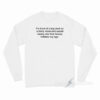 Fairly Irrelevant Social Media Long Sleeve Shirt