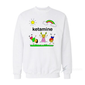 Ketamine Playing Children Sweatshirt