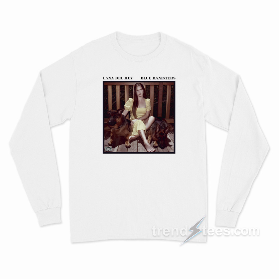 Lana Del Rey Blue Banisters Long Sleeve Shirt