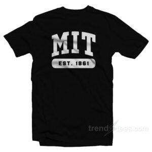 MIT University Est 1861 T-Shirt
