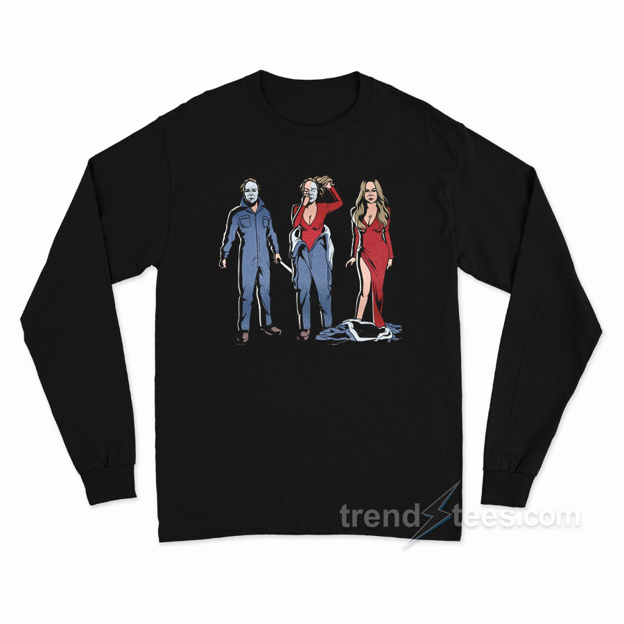Michael Myers Transformation To Mariah Carey Long Sleeve Shirt