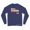 Yordan Alvarez Who's Yordaddy Long Sleeve Shirt