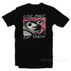 Live Fast Eat Trash T-Shirt