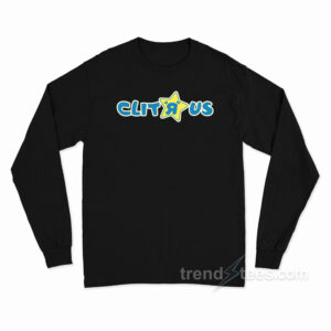 Clit R Us Long Sleeve Shirt