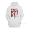 Emmanuel Don't Do It Hoodie