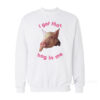 I Got That Hog In Me Sweatshirt
