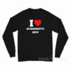 I Love Submissive Men Long Sleeve Shirt