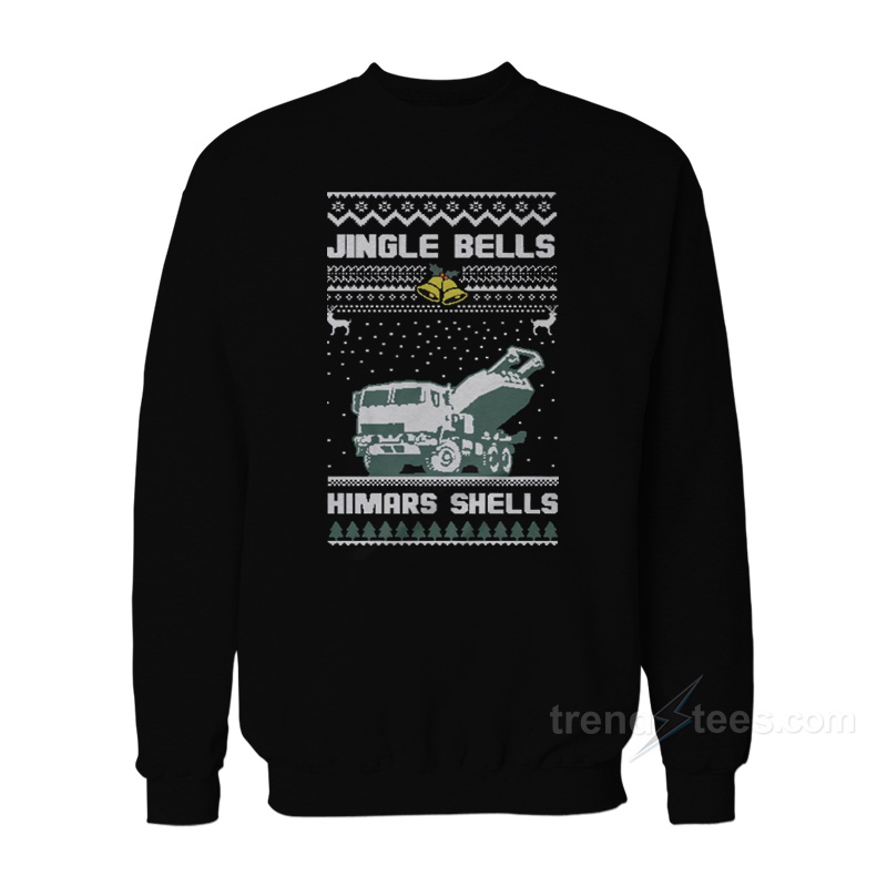 Jingle Bells Himars Shells Sweatshirt