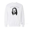 Keanu Reeves Appreciation Club Sweatshirt