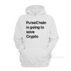 Pulsechain Is Going To Save Crypto Hoodie