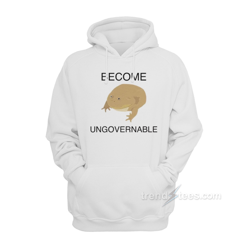 Become Ungovernable Frog Hoodie