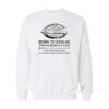Born To Evolve Sweatshirt
