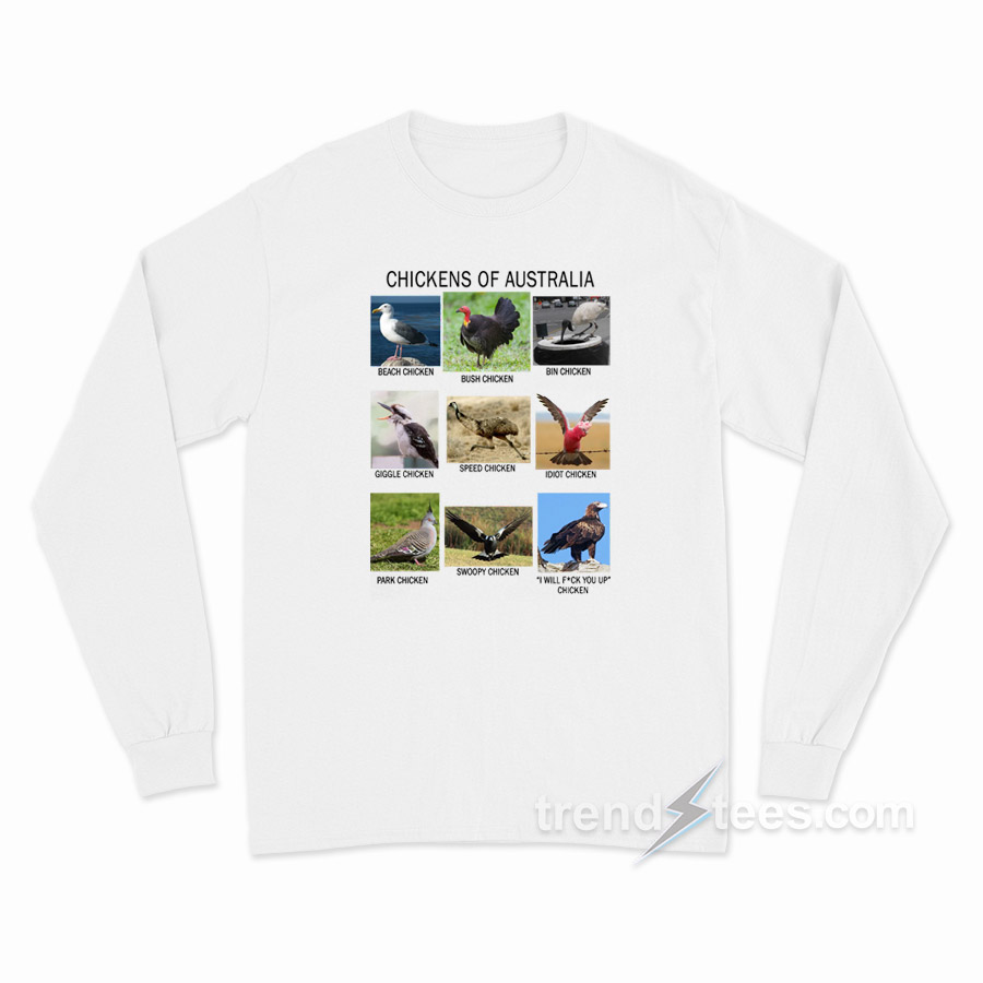 Chickens Of Australia Long Sleeve Shirt