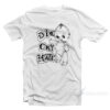 Die Cry Hate T-Shirt